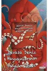 Devasa Deniz Hayvanlarının Büyük Kitabı & Minik Deniz Hayvanlarının Küçük Kitabı
