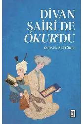 Divan Şairi de Okurdu