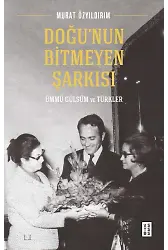 Doğunun Bitmeyen Şarkısı
