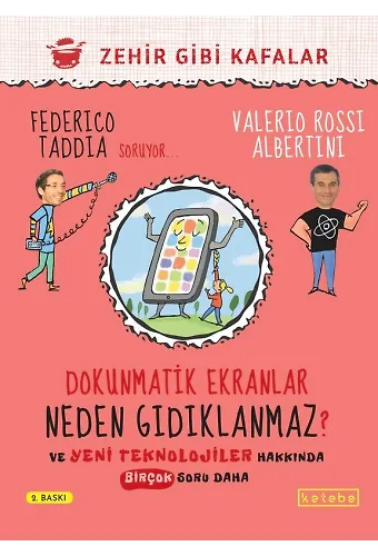 Dokunmatik Ekranlar Neden Gıdıklanmaz?