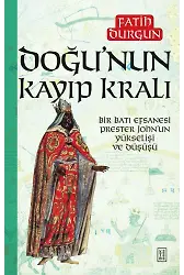 Doğunun Kayıp Kralı