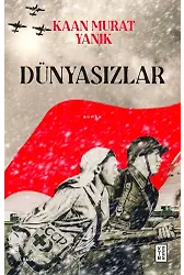 Dünyasızlar