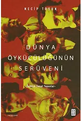 Dünya Öykücülüğünün Serüveni