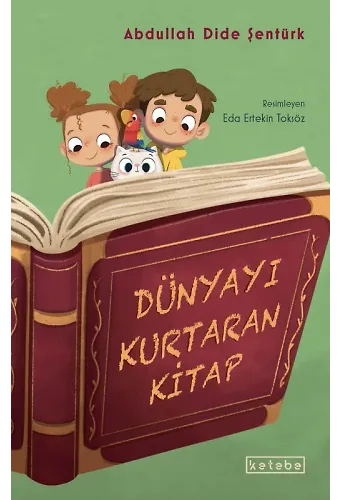 Dünyayı Kurtaran Kitap