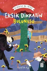 Eksik Dikkatin Bulunuşu: Dedektif Bil. Yeter