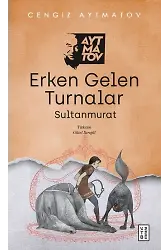 Erken Gelen Turnalar