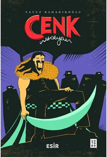 Esir - Cenk Hikâyeleri