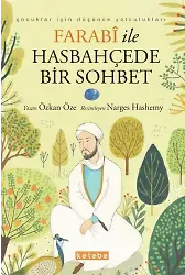 Farabi ile Hasbahçede Bir Sohbet