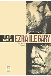 Ezra İle Gary