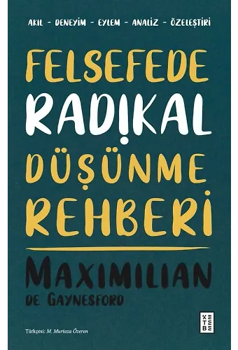 Felsefede Radikal Düşünme Rehberi