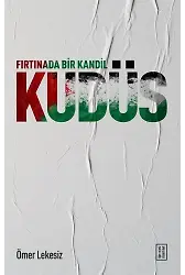 Fırtınada Bir Kandil: Kudüs
