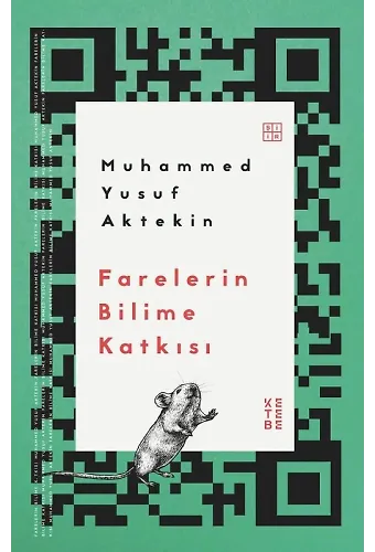 Farelerin Bilime Katkısı