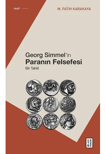Georg Simmelin Paranın Felsefesi