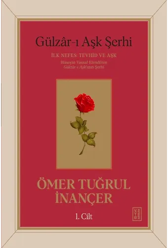 Gülzârı Aşk Şerhi