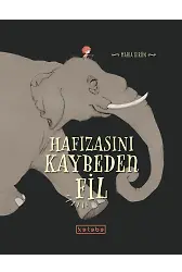 Hafızasını Kaybeden Fil