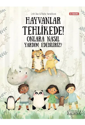Hayvanlar Tehlikede! Onlara Nasıl Yardım Edebiliriz?