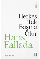Herkes Tek Başına Ölür