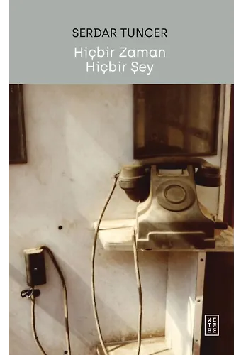 Hiçbir Zaman Hiçbir Şey