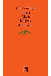 Hızla Akan Mızrak (Ciltli)