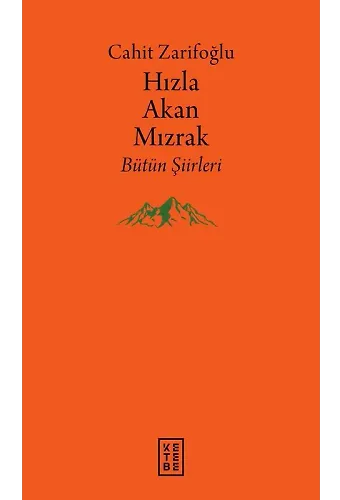 Hızla Akan Mızrak (Ciltli)