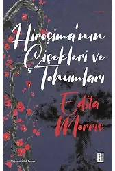 Hiroşimanın Çiçekleri ve Tohumları