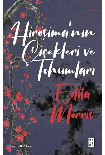 Hiroşimanın Çiçekleri ve Tohumları