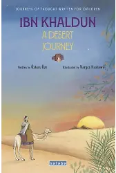 Ibn Khaldun A Desert Journey (İngilizce)
