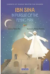 Ibn Sina In Pursuit of The Flying Man (İngilizce)