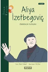 İlham Kutusu - Aliya İzetbegoviç