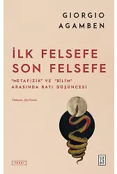 İlk Felsefe Son Felsefe