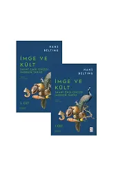 İmge ve Kült: Sanat Çağı Öncesi İmgenin Tarihi