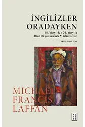 İngilizler Oradayken