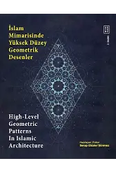 İslam Mimarisinde Yüksek Düzey Geometrik Desenler