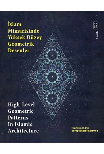 İslam Mimarisinde Yüksek Düzey Geometrik Desenler