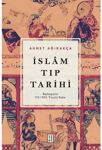 İslâm Tıp Tarihi