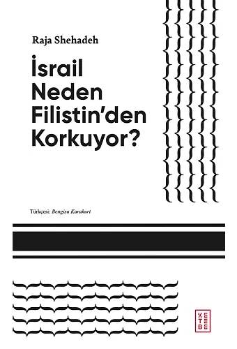 İsrail Neden Filistinden Korkuyor?
