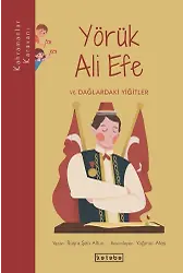 Kahramanlar Karavanı - Yörük Ali Efe ve Dağlardaki Yiğitler