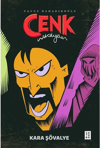Kara Şövalye - Cenk Hikâyeleri