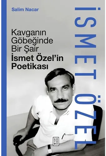 Kavganın Göbeğinde Bir Şair
