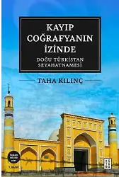 Kayıp Coğrafyanın İzinde