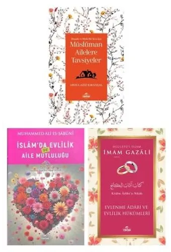 Islami Evlilik Ve Aile Seti Müslüman Ailelere Tavsiyeler Evlilik ve Aile Mutlulugu Evlenme Adabi