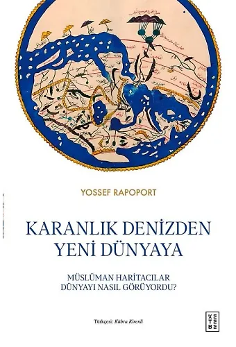 Karanlık Denizden Yeni Dünyaya