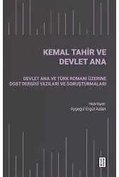 Kemal Tahir ve Devlet Ana