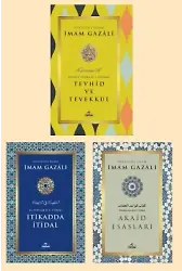 Akaid Itikadda Itidal Tevhid Ve Tevekkül Imam Gazali 3lü Set