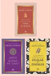 Korku ve Ümit Sabir ve Sükür Dualar ve Zikirler İmam Gazali 3lü Set