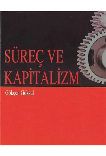 Süreç ve Kapitalizm