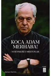 Koca Adam Merhaba!