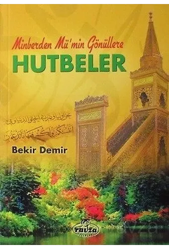Minberden Mümin Gönüllere Hutbeler