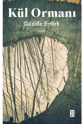 Kül Ormanı
