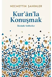 Kurânla Konuşmak